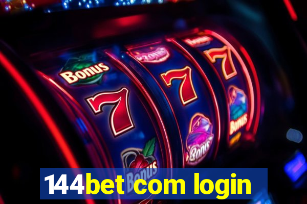 144bet com login