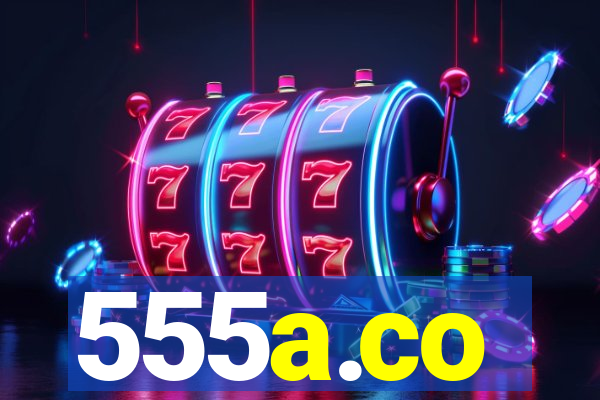 555a.co