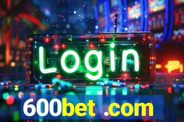 600bet .com