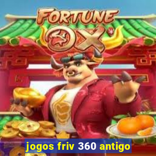 jogos friv 360 antigo