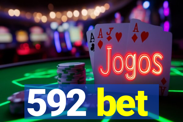 592 bet