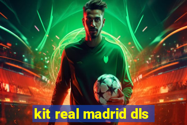 kit real madrid dls