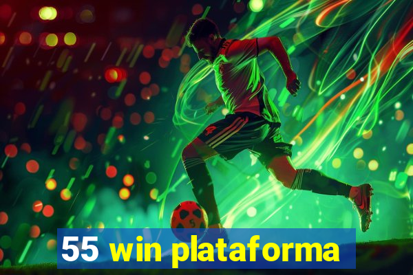 55 win plataforma