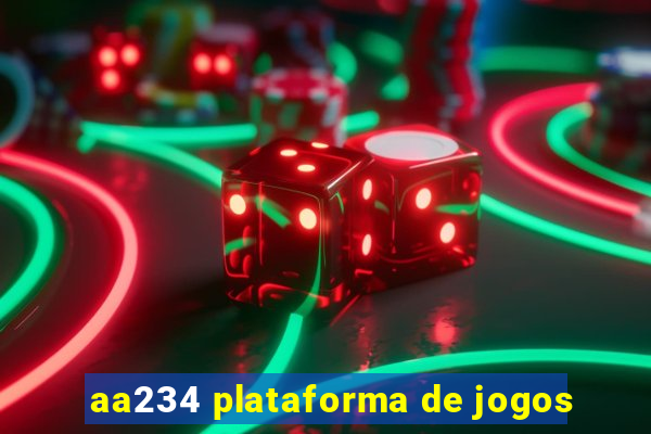 aa234 plataforma de jogos