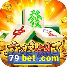 79 bet .com