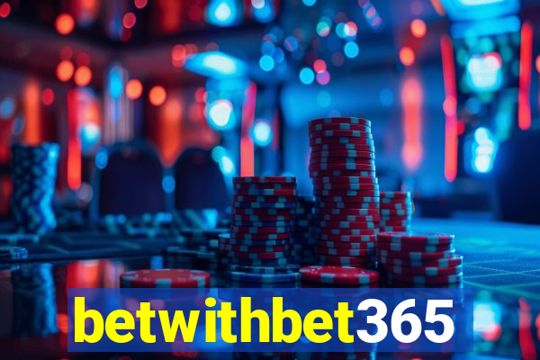 betwithbet365