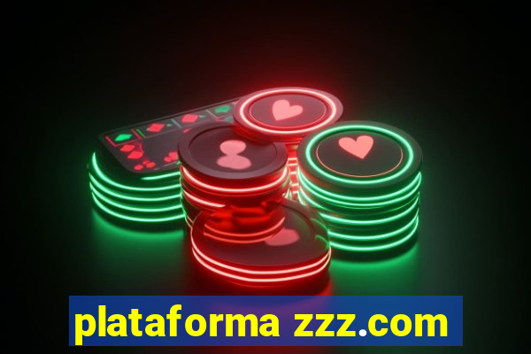 plataforma zzz.com