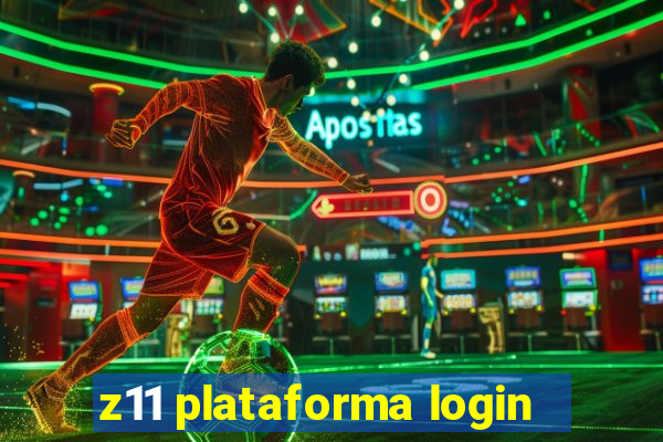 z11 plataforma login