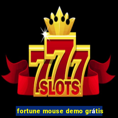 fortune mouse demo grátis