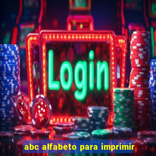 abc alfabeto para imprimir