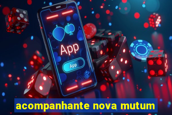 acompanhante nova mutum