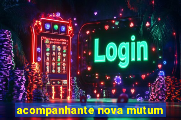 acompanhante nova mutum