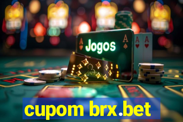 cupom brx.bet