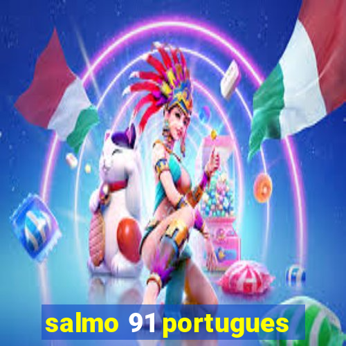 salmo 91 portugues