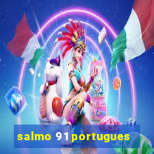 salmo 91 portugues