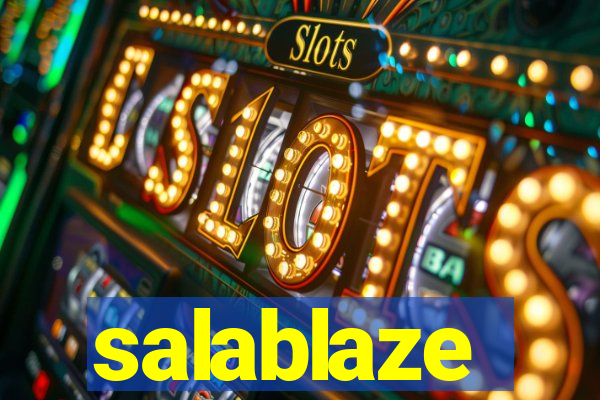 salablaze