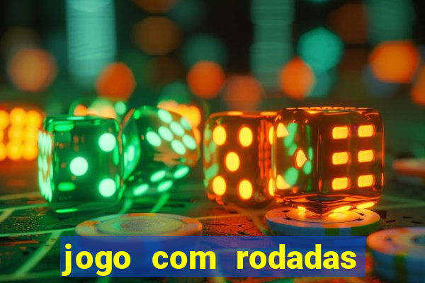 jogo com rodadas gratis sem deposito