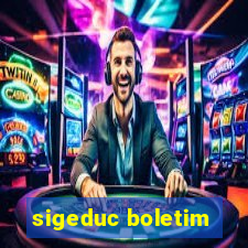 sigeduc boletim