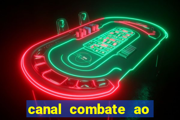 canal combate ao vivo multi canais