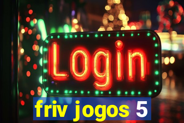 friv jogos 5