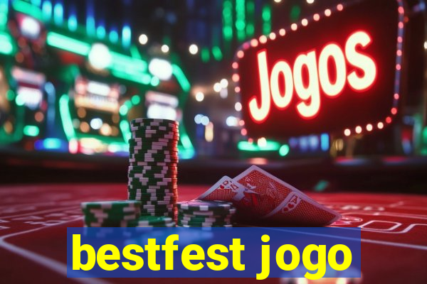 bestfest jogo