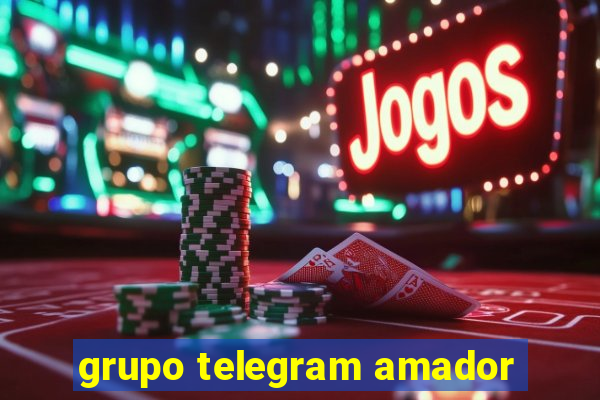 grupo telegram amador