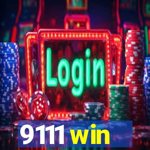 9111 win