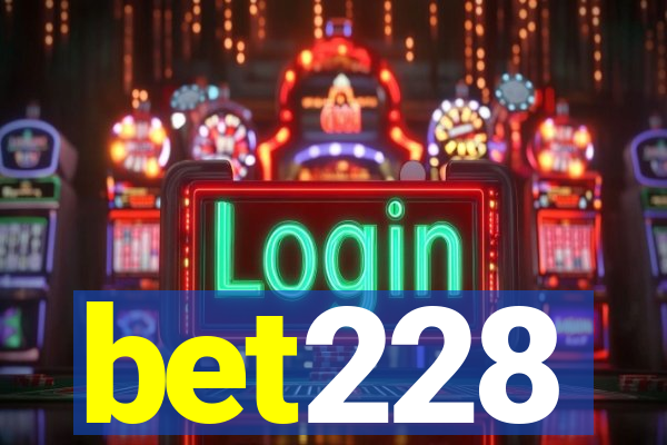 bet228