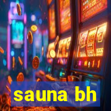 sauna bh