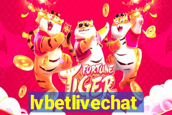 lvbetlivechat