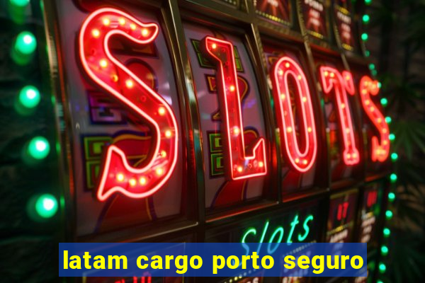 latam cargo porto seguro