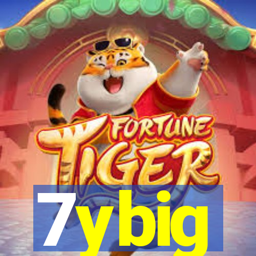 7ybig