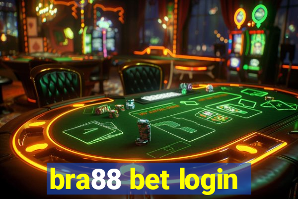 bra88 bet login