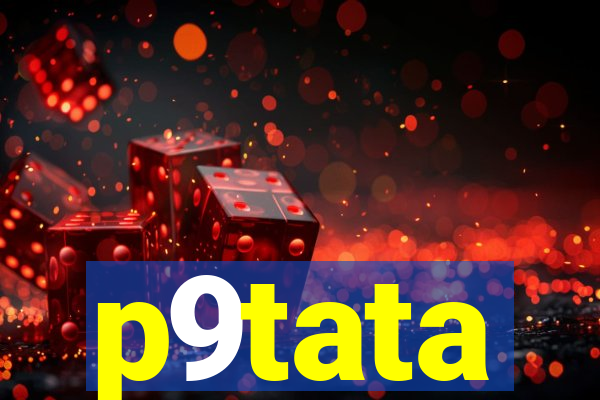 p9tata