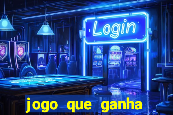 jogo que ganha dinheiro de verdade sem depositar nada