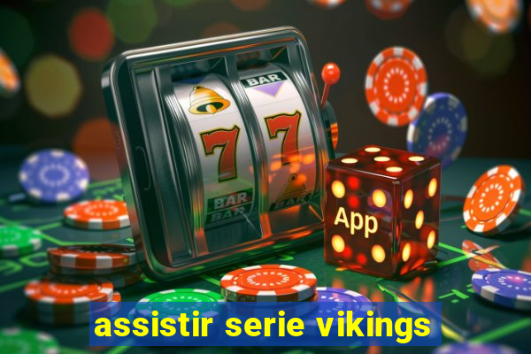 assistir serie vikings