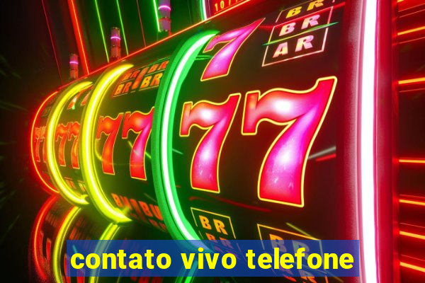 contato vivo telefone