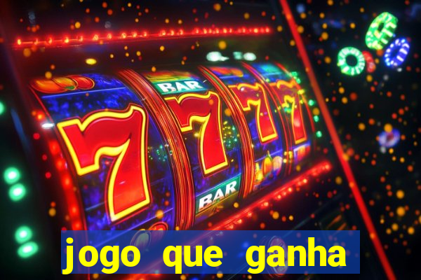 jogo que ganha dinheiro de verdade sem deposito