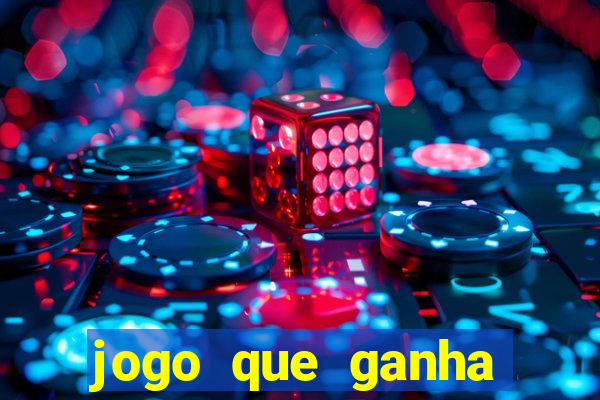 jogo que ganha dinheiro de verdade sem deposito