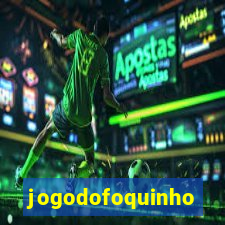 jogodofoquinho