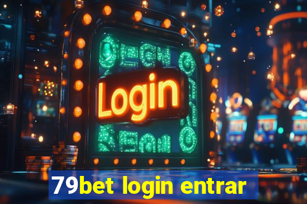 79bet login entrar