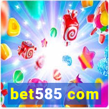 bet585 com