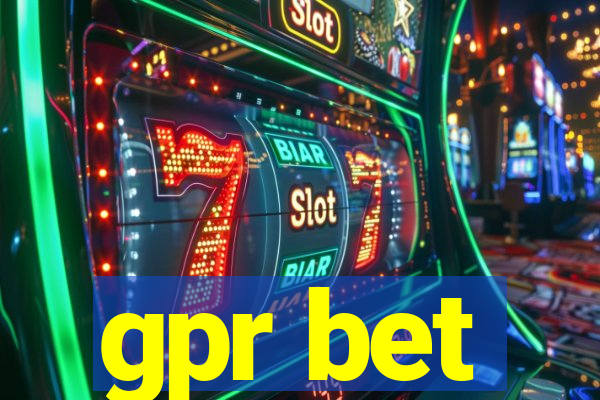 gpr bet