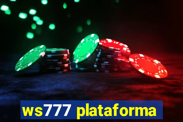 ws777 plataforma