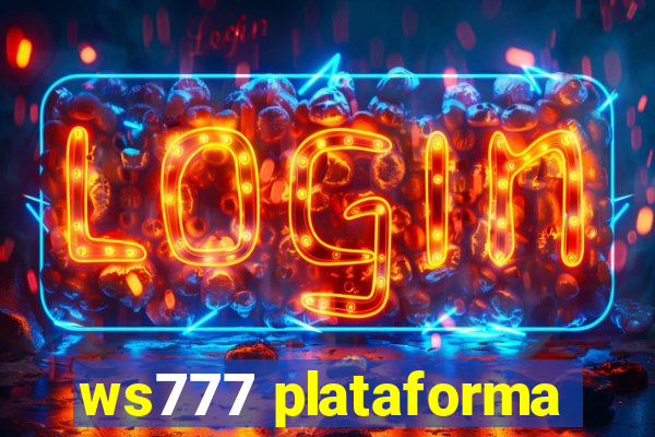 ws777 plataforma