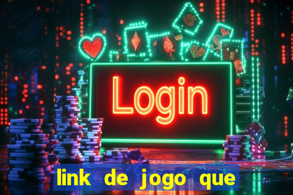 link de jogo que ganha dinheiro sem depositar