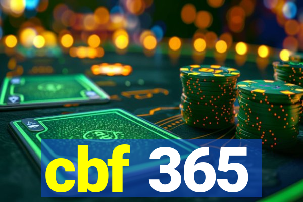 cbf 365