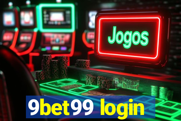 9bet99 login