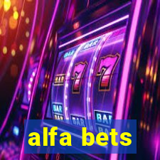 alfa bets