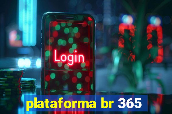 plataforma br 365